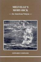 Melville's Moby Dick: An American Nekyia 0919123708 Book Cover