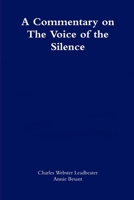 Talks on the Path of Occultism - Volume Two: The Voice of the Silence 1471760359 Book Cover