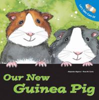 Let's Take Care of Our New Guinea Pig (Let's Take Care of Books) 0764140647 Book Cover