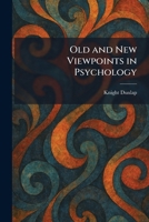 Old and New Viewpoints in Psychology 1025388291 Book Cover