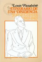 Itinerario de una disidencia, Jorge Cuesta (1903-1942) (Vida y pensamiento de Mexico) 968161514X Book Cover