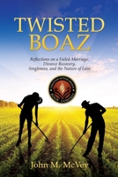 Twisted Boaz 1498444946 Book Cover