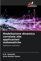 Modellazione dinamica correlata alle applicazioni matematiche (Italian Edition) 620859197X Book Cover