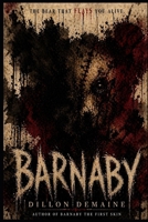 Barnaby: A Possession Horror (The Hollow Things) B0GTLLBFS6 Book Cover