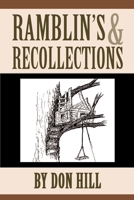 Ramblin's & Recollections 0595243819 Book Cover