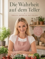 Die Wahrheit auf dem Teller (German Edition) 3695726210 Book Cover