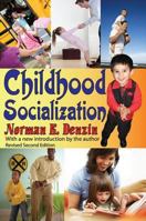 Childhood Socialization (The Jossey-Bass Social & Behavioral Science Series) 0875893546 Book Cover