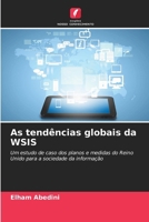 As tendências globais da WSIS (Portuguese Edition) 6208216400 Book Cover