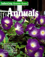 Southern Living Garden Guide Annuals (Southern Living Garden Guides) (Southern Living Garden Guides) 084872240X Book Cover
