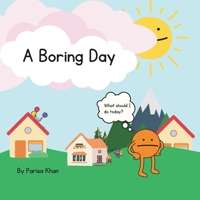 A Boring Day B0DYTZ93KH Book Cover