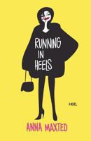 Running in Heels 0060988258 Book Cover