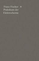 Praktikum Der Elektrochemie 1016540264 Book Cover