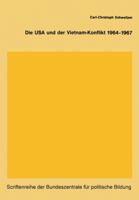 Die USA Und Der Vietnam-Konflikt 1964 1967 3322960730 Book Cover