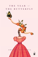 The Year of the Butterfly 1838033289 Book Cover