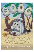 Goog in the Desert 0992518350 Book Cover