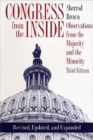 Congress from the Inside: Observations from the Majority and the Minority 0873386760 Book Cover