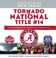Tornado to National Title #14: The Story Behind The National Championship Year 0794837387 Book Cover