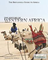 The History of Western Africa 1615303162 Book Cover