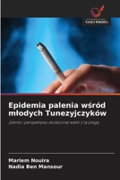 Epidemia palenia wsród mlodych Tunezyjczyków (Polish Edition) 6208329876 Book Cover