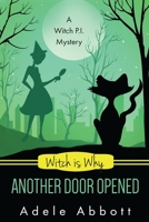 Witch Is Why Another Door Opened 1537788345 Book Cover