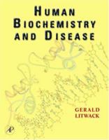 Human Biochemistry and Disease 0124528155 Book Cover