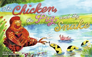 The Chicken, the Pig, and the Snake B0FQ1RKRD6 Book Cover