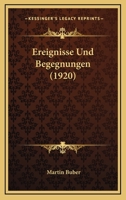 Ereignisse Und Begegnungen 1016383452 Book Cover