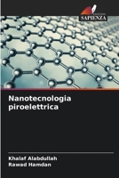 Nanotecnologia piroelettrica (Italian Edition) 6203763268 Book Cover