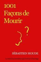 1001 Facons de Mourir 2981502719 Book Cover