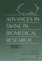 Advances in Swine in Biomedical Research: Volume 2 1461376998 Book Cover