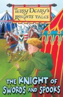The Knight of Swords and Spooks 1408106183 Book Cover