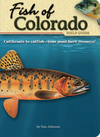 Fish of Colorado Field Guide 1591932041 Book Cover