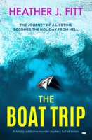 The Boat Trip 1504086279 Book Cover