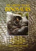 Crystal Palace Dinosaurs: The Story of the World's First Prehistoric Sculptures 1897754035 Book Cover