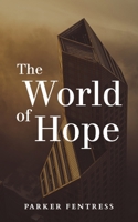 The World of Hope 1792691513 Book Cover
