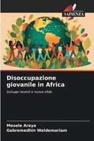 Disoccupazione giovanile in Africa (Italian Edition) 6200749663 Book Cover