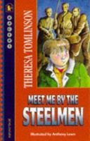 Meet Me by the Steelmen (Racer) 1782703470 Book Cover