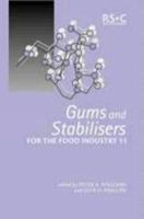 Gums and Stabilisers for the Food Industry 10 1855737884 Book Cover