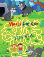 Mazes for kids ages 4-8: Easy activity mazes book B08M83X24F Book Cover