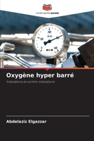 Oxygène hyper barré (French Edition) 6209369987 Book Cover