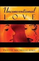 Unconventional Love 1413754457 Book Cover