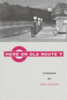 Here on Old Route 7: Stories 0826211291 Book Cover