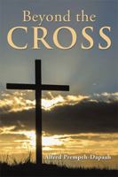 Beyond the Cross 1948172925 Book Cover