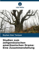 Studien zum zeitgenössischen amerikanischen Drama: Eine Zusammenstellung (German Edition) 6208025346 Book Cover