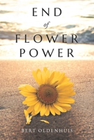 End of Flower Power 9083195449 Book Cover
