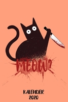 Kalender 2020: Terminkalender Katzenliebhaber mit Sarkasmus als lustiges Geschenk für sarkastische Katzenliebhaberin Jahreskalender 2020 A5 1 Woche 2 ... klein für Katzenbesitzer (German Edition) 1675909865 Book Cover