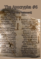 The Apocrypha #6 1326341510 Book Cover