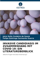 Invasive Candidiasis Im Zusammenhang Mit Covid 19: Ein Literaturüberblick 6205765977 Book Cover