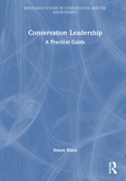Conservation Leadership: A Practical Guide 0367486172 Book Cover