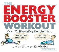 Energy Booster Workout 1569244421 Book Cover